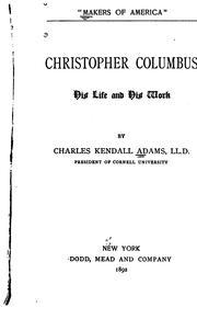 Cover of: Christopher Columbus: His Life and His Work
