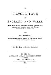 Cover of: A Bicycle Tour in England and Wales: Made in 1879 by the President, Alfred D. Chandler, and ...