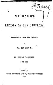 Cover of: Michaud's History of the Crusades