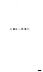 Cover of: Dante-handbuch: Einführung in das Studium des Lebens und der Schriften Dante Alighieri's