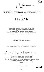 Cover of: The Physical Geology & Geography of Ireland: With Two Coloured Maps and Twenty-nine Illustrations
