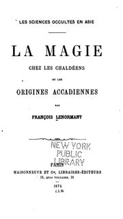 Cover of: La magie chez les Chaldéens et les origines accadiennes