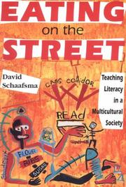 Eating on the street : teaching literacy in a multicultural society