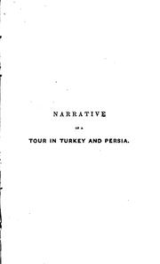 Cover of: Narrative of a Tour Through Armenia, Kurdistan, Persia and Mesopotamia: With an Introduction ...