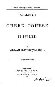 Cover of: College Greek Course in English by William Cleaver Wilkinson