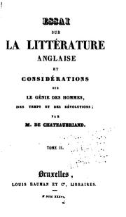 Cover of: Essai sur la littérature anglaise et considérations sur le génie des hommes, des temps et des ...