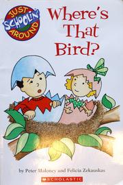 Cover of: Where's That Bird? (Just Schoolin' Around)