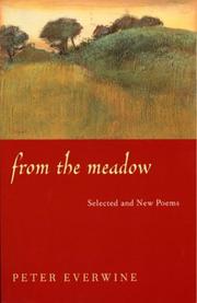 From the meadow by Peter Everwine