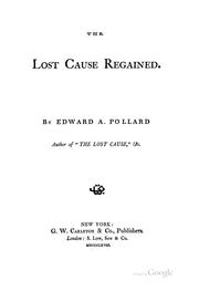 Cover of: The Lost Cause Regained