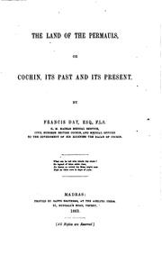 Cover of: The Land of the Permauls, Or, Cochin, Its Past and Its Present: Or, Cochin ...
