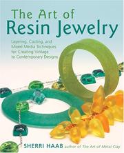 The art of resin jewelry by Sherri Haab