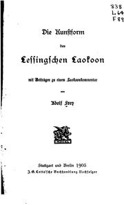Cover of: Die Kunstform des lessingschen Laokoon: Mit Beiträgen zu einem Laokoonkommentar
