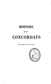 Cover of: Histoire des deux concordats de la République française et de la République cisalpine conclus en ...