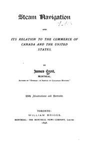 Cover of: Steam Navigation, and Its Relation to the Commerce of Canada and the United States