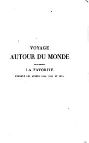 Cover of: Voyage autour du Monde par les Mers de l'Inde et de la Chine: executé sur la Corvette de l'État ...