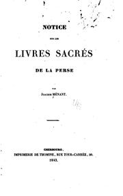 Cover of: Notice sur les livres sacrés de la Perse