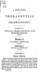 Cover of: A Treatise on therapeutics, and pharmacology, or materia media v.2
