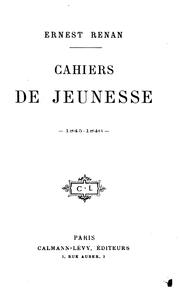 Cover of: Cahiers de jeunesse, 1845-1846 by Ernest Renan