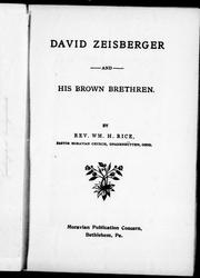 David Zeisberger and his brown brethren by William H. Rice