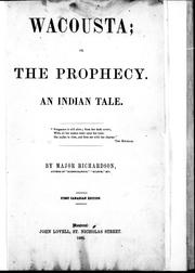 Cover of: Wacousta, or, The prophecy: an Indian tale