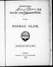 Cover of: Constitution, rules and regulations of the Rideau Club