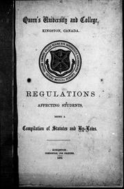 Cover of: Regulations affecting students, being a compilation of statutes and by-laws