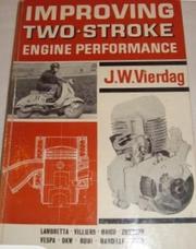 Cover of: Improving two-stroke engine performance. | J. W. Vierdag