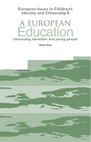 A European education : citizenship, identities and young people