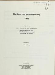 Cover of: Northern bog lemming survey, 1995: a report to USDI Bureau of Land Management