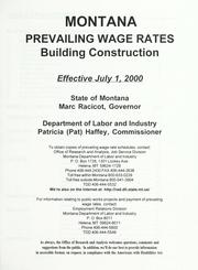 Cover of: Montana prevailing wage rates: building construction.