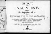 En route to the Klondike by Frank La Roche