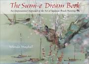 Cover of: The Sumi-e Dream Book: An Impressionist Approach to the Art of Japanese Brush Painting