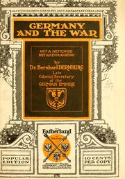 Cover of: Germany and the war by Bernhard Dernburg