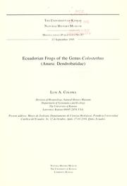 Cover of: Ecuadorian frogs of the genus Colostethus (Anura:Dendrobatidae)