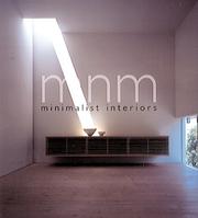 Cover of: Minimalist Interiors