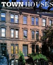Cover of: Town houses: urban houses from 1200 to the present day
