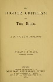 Cover of: The higher criticism and the Bible by William Binnington Boyce