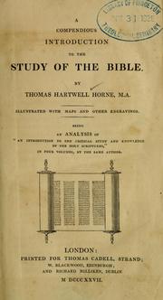 Cover of: A compendious introduction to the study of the Bible by Thomas Hartwell Horne