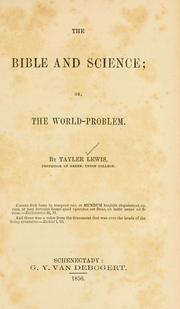 Cover of: The Bible and science: or, The World-problem