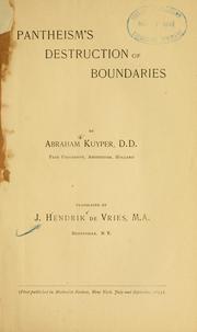 Cover of: Pantheism's destruction of boundaries by Abraham Kuyper