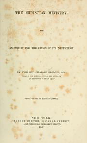 Cover of: Christian ministry: with an inquiry into the causes of its inefficiency