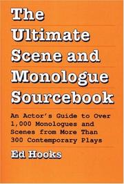 Cover of: The ultimate scene and monologue sourcebook by Ed Hooks