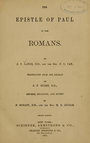 Cover of: The Epistle of Paul to the Romans by Johann Peter Lange