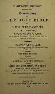 Cover of: A complete history of the several translations of the Holy Bible and New Testament into English by Lewis, John