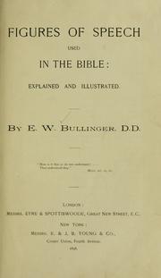 Cover of: Figures of speech used in the Bible by Ethelbert William Bullinger