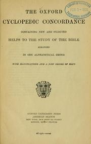 Cover of: The Oxford cyclopedic concordance containing new and selected helps to the study of the Bible by 