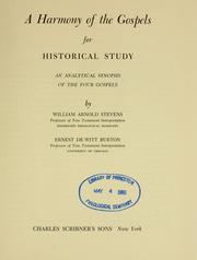 Cover of: harmony of the Gospels: for historical study, an analytical synopsis of the four Gospels.