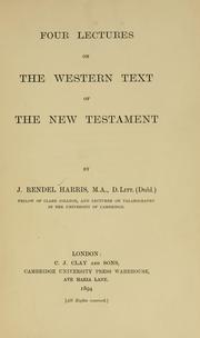 Cover of: Four lectures on the Western text of the New Testament.