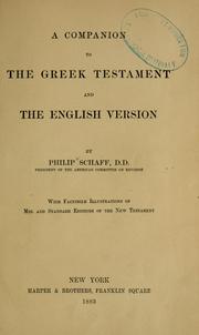 Cover of: A companion to the Greek Testament and the English version by Philip Schaff