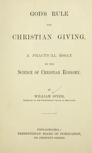 Cover of: God's rule for Christian giving: a practical essay on the science of Christian economy.